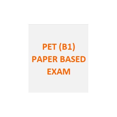 PET (B1) - PAPER-BASED EXAM