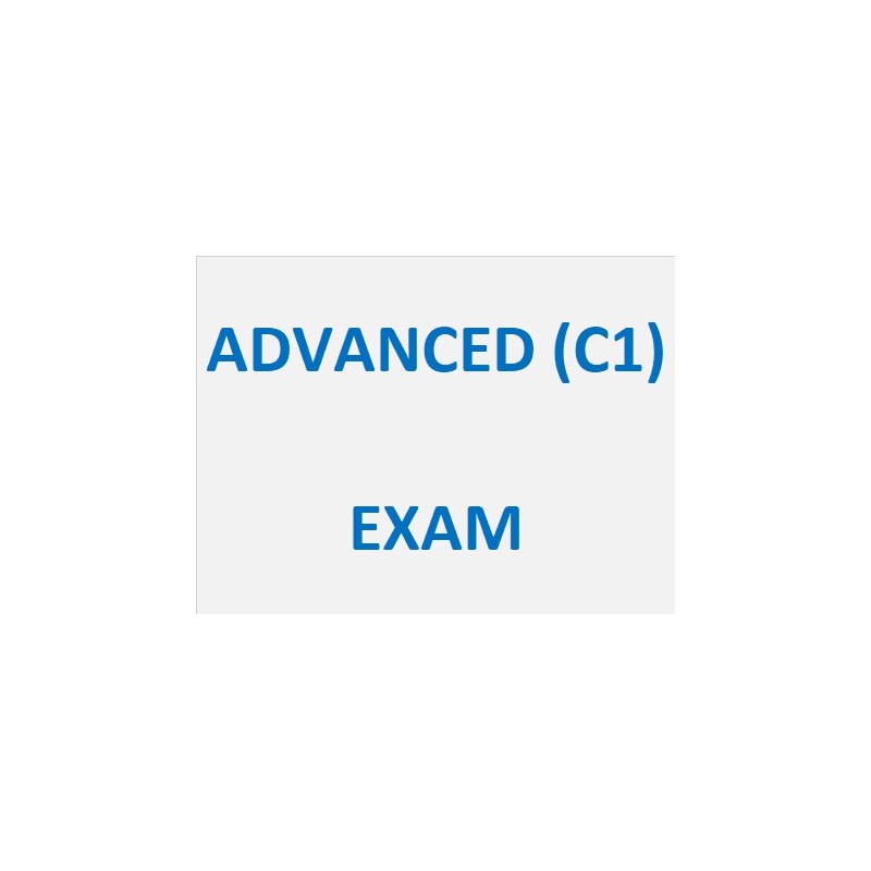 ADVANCED (C1) - EXAM
